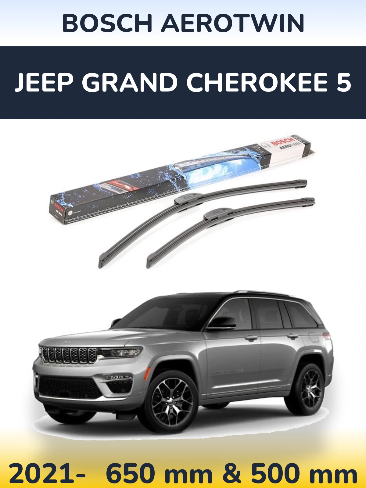 Komplet przednich wycieraczek BOSCH AeroTwin 650 & 500 mm do Jeep Grand Cherokee 5 2021-2026