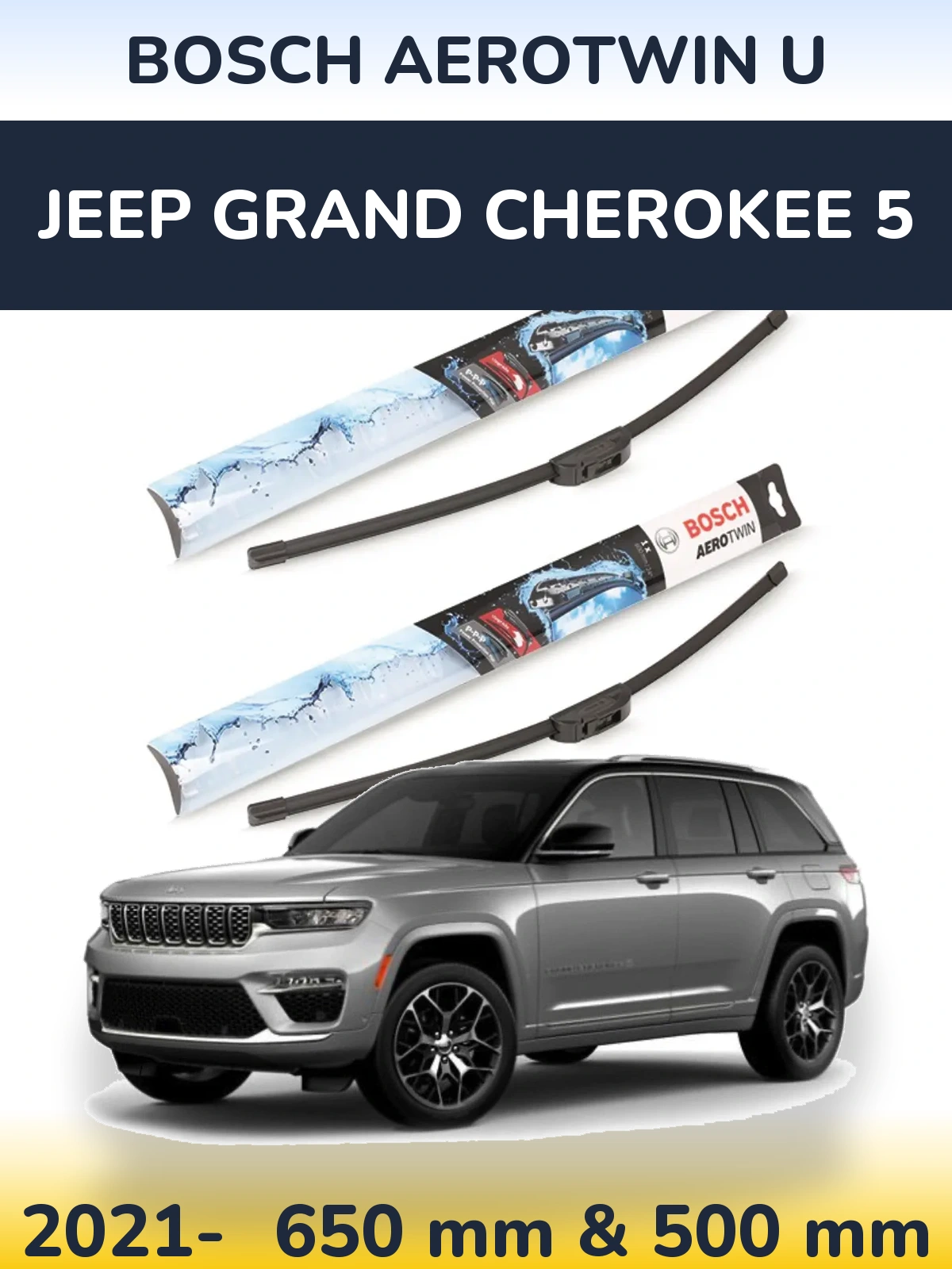Komplet przednich wycieraczek BOSCH AeroTwin U 650 & 500 mm do Jeep Grand Cherokee 5 2021-2026