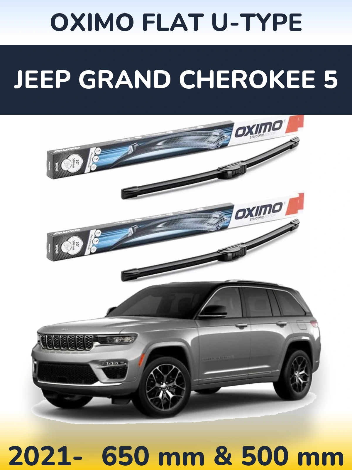 Комплект передних дворников Oximo Flat U-type 650 & 500 мм для Jeep Grand Cherokee 5 2021-2026