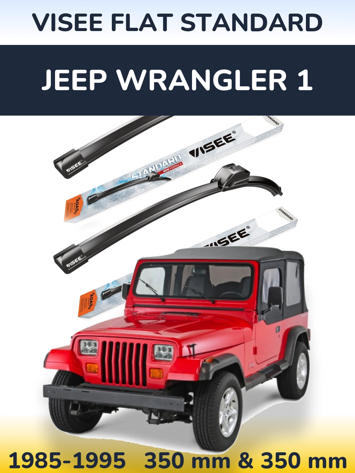 Komplet przednich wycieraczek VISEE FLAT STANDARD 350 & 350 mm do Jeep Wrangler 1 1985-1995