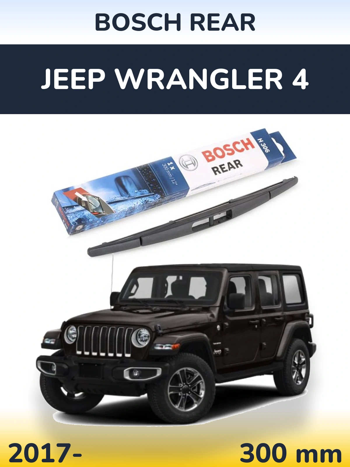 Tylna wycieraczka BOSCH Rear 300 mm do Jeep Wrangler 4 2017-2026