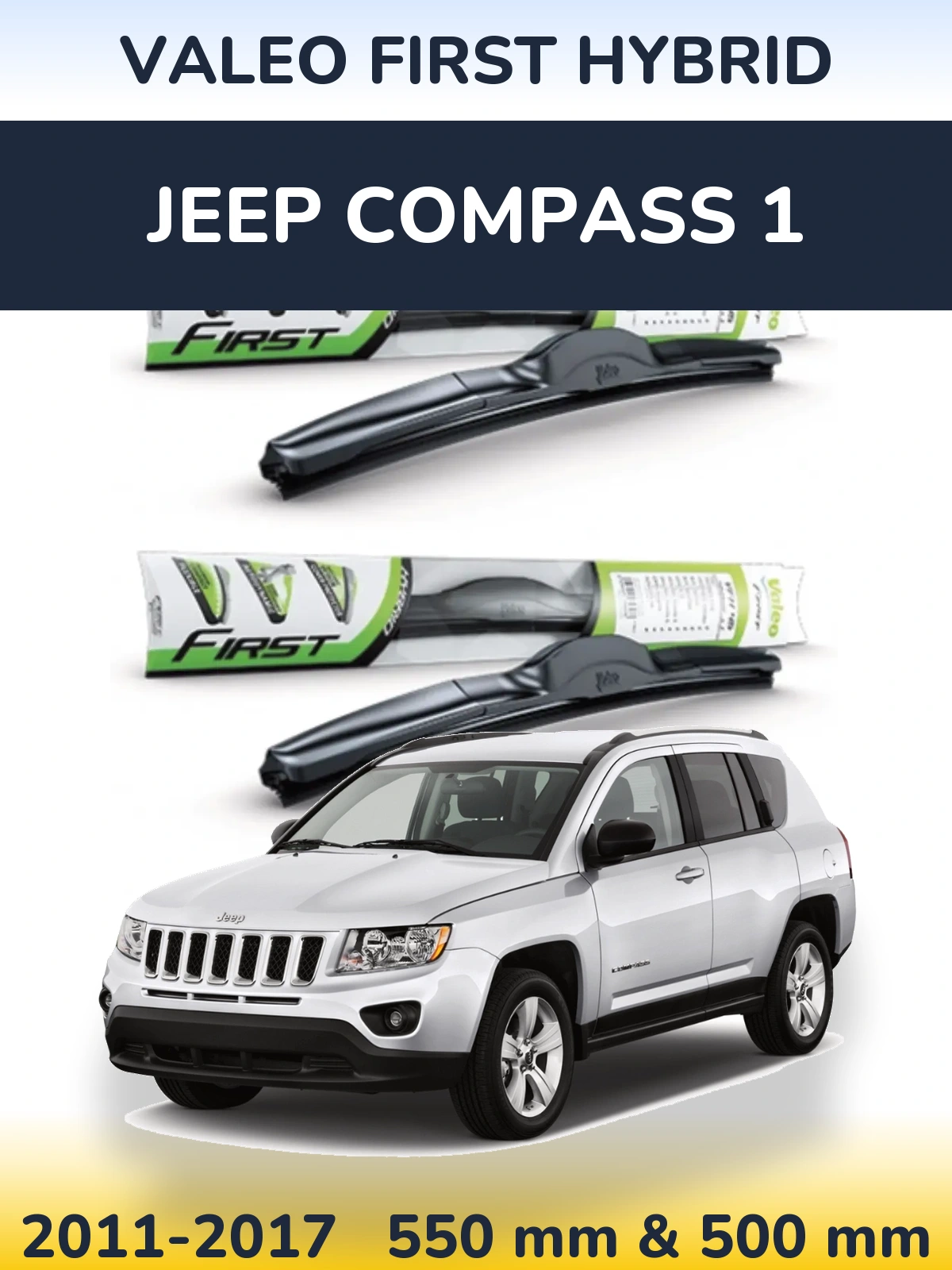 Komplet przednich wycieraczek Valeo First Hybrid 550 & 500 mm do Jeep Compass 1 2011-2017
