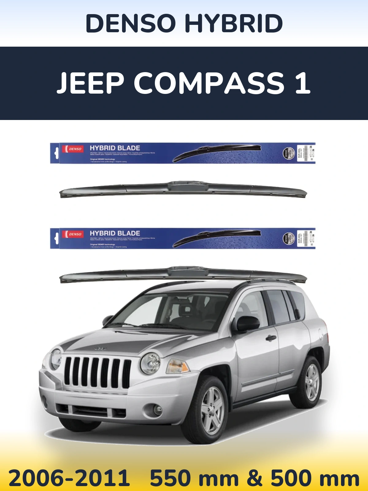 Front wiper blade set Denso Hybrid 550 & 500 mm for Jeep Compass 1 2006-2011