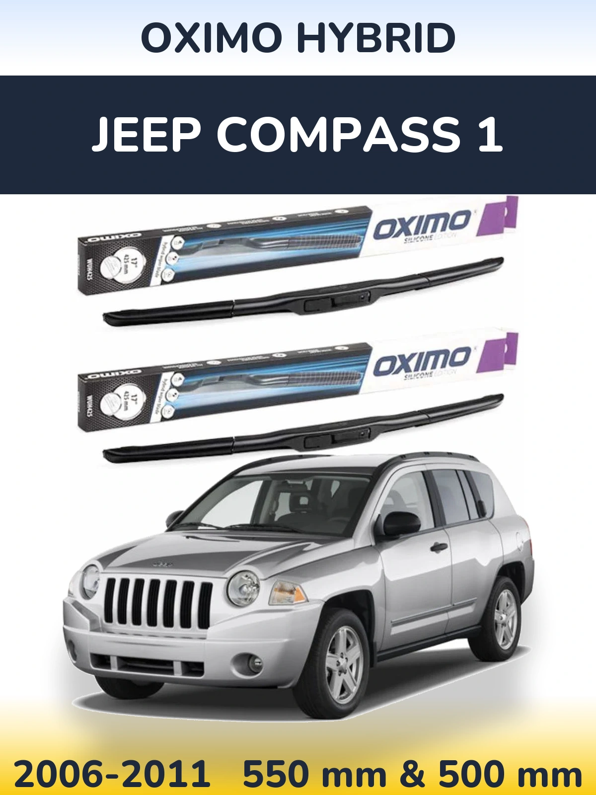 Komplet przednich wycieraczek Oximo Hybrid 550 & 500 mm do Jeep Compass 1 2006-2011
