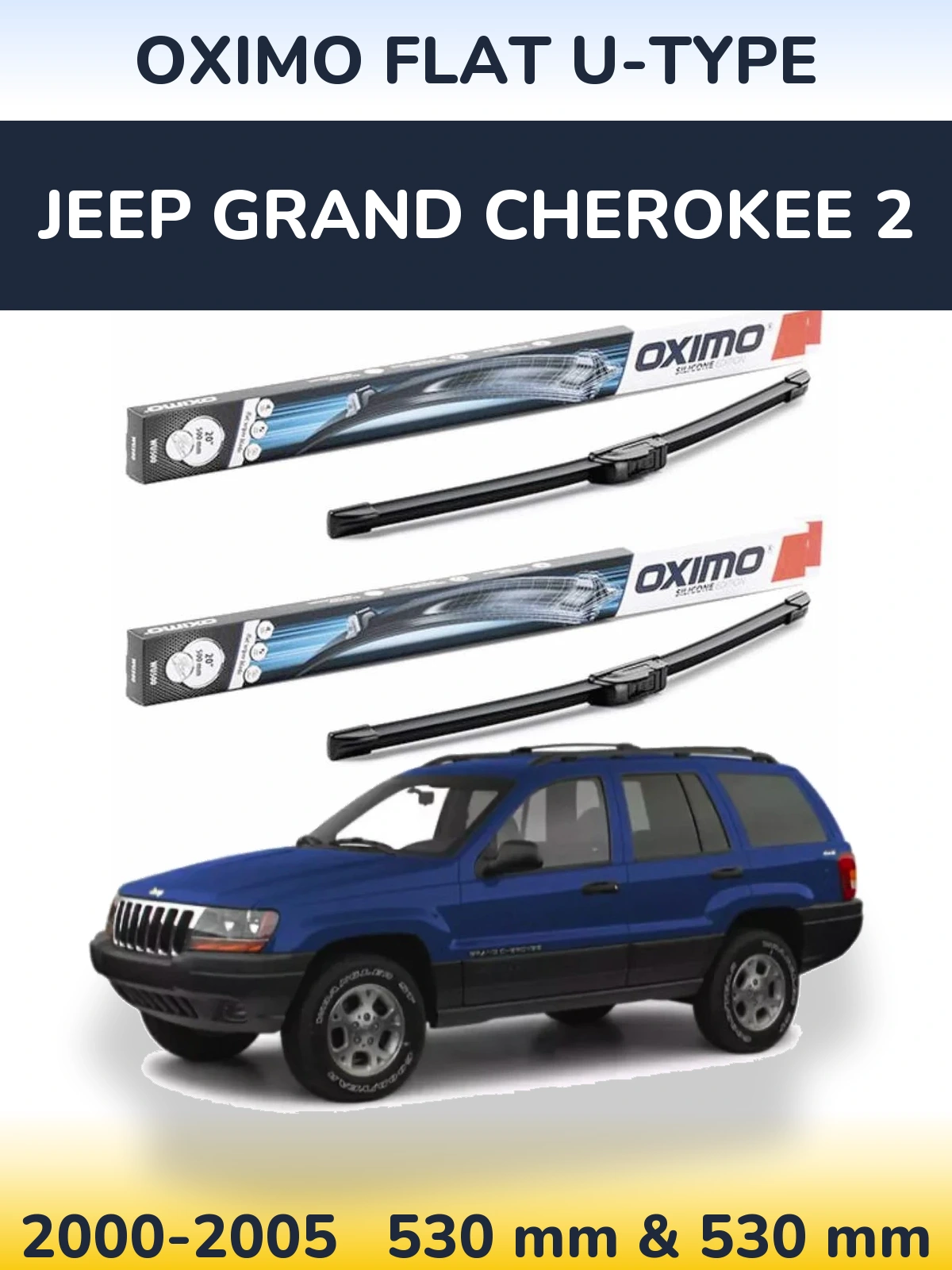 Комплект передних дворников Oximo Flat U-type 530 & 530 мм для Jeep Grand Cherokee 2 2000-2005