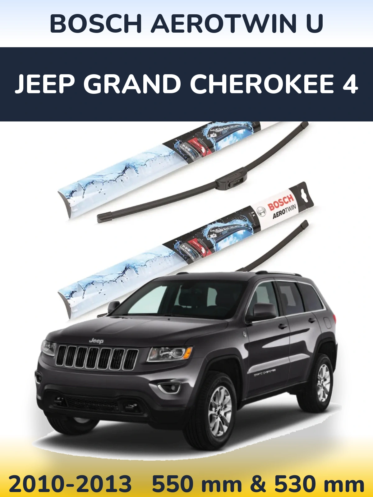 Komplet przednich wycieraczek BOSCH AeroTwin U 550 & 530 mm do Jeep Grand Cherokee 4 2010-2013
