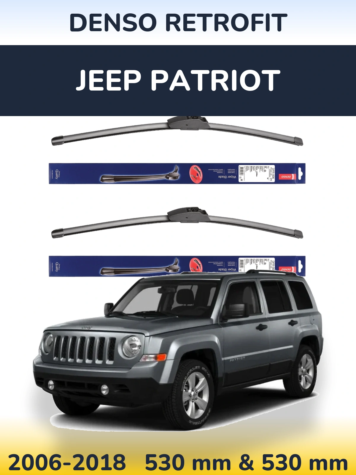 Front wiper blade set Denso Retrofit 530 & 530 mm for Jeep Patriot 2006-2018