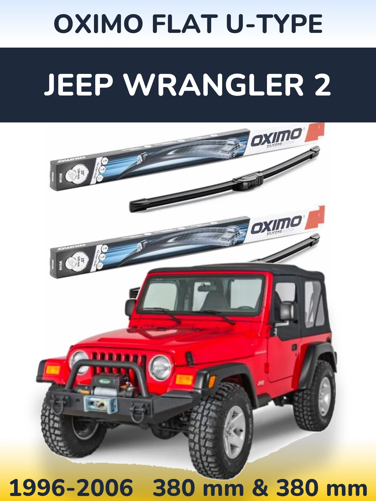 Komplet przednich wycieraczek Oximo Flat U-type 380 & 380 mm do Jeep Wrangler 2 1996-2006