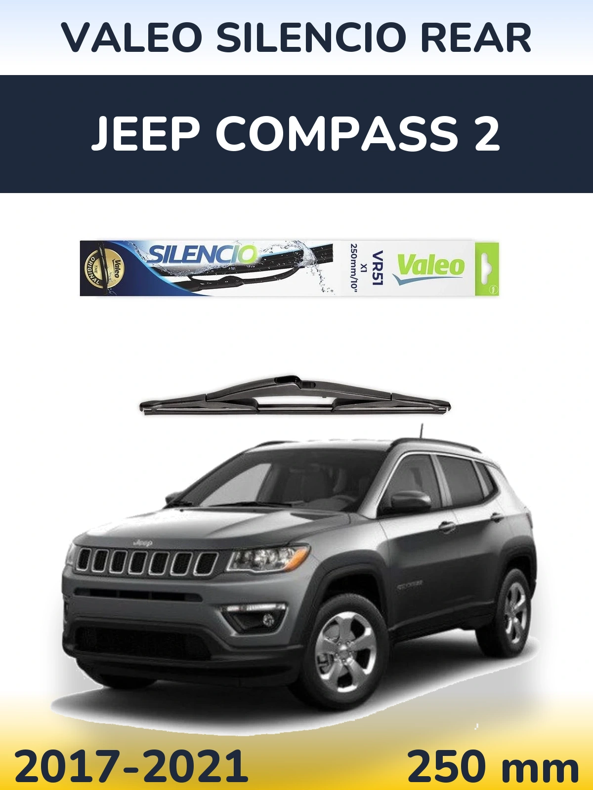 Tylna wycieraczka Valeo Silencio Rear 250 mm do Jeep Compass 2 2017-2021