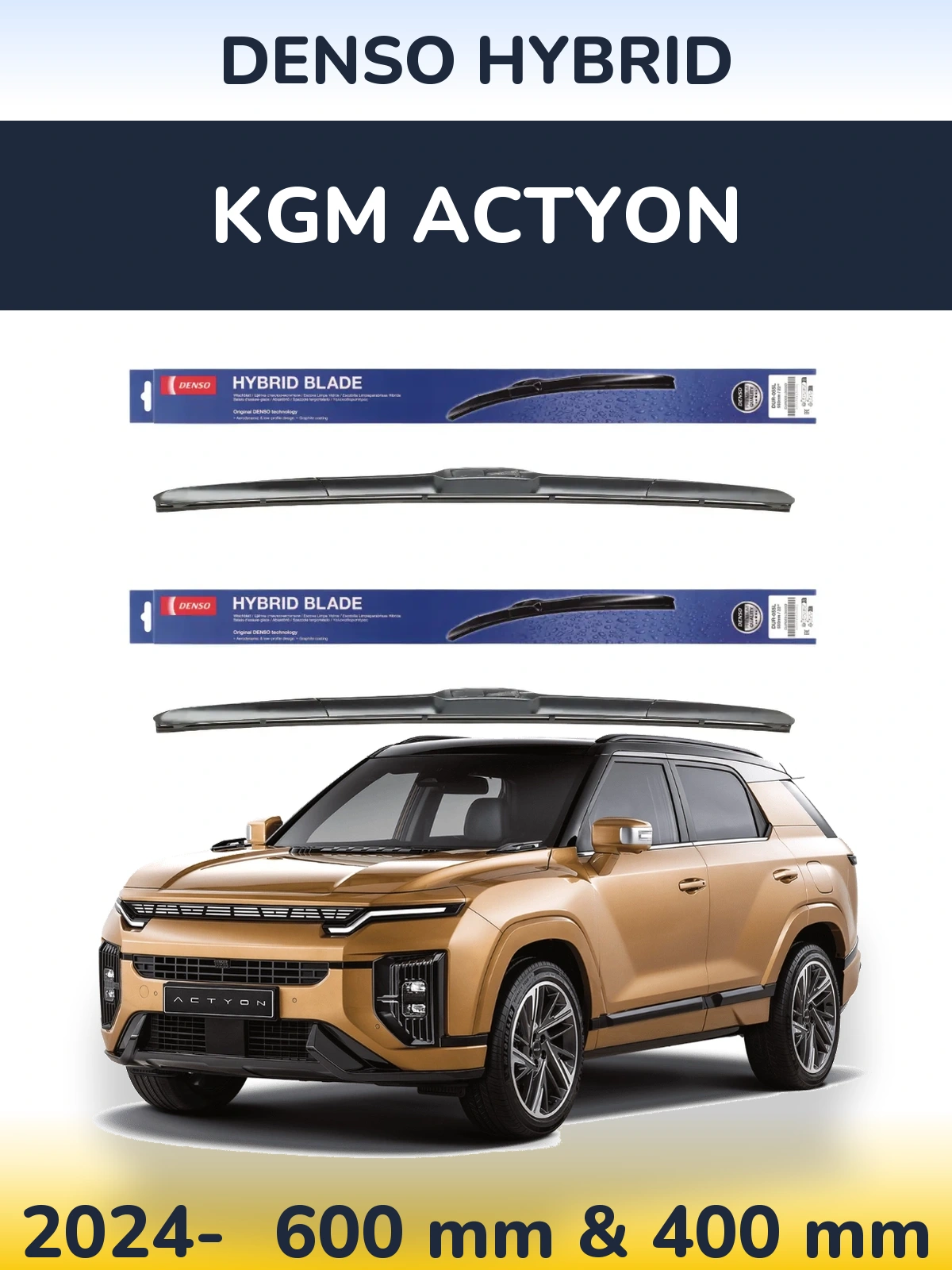 Komplet przednich wycieraczek Denso Hybrid 600 & 400 mm do KGM Actyon 2024-2026