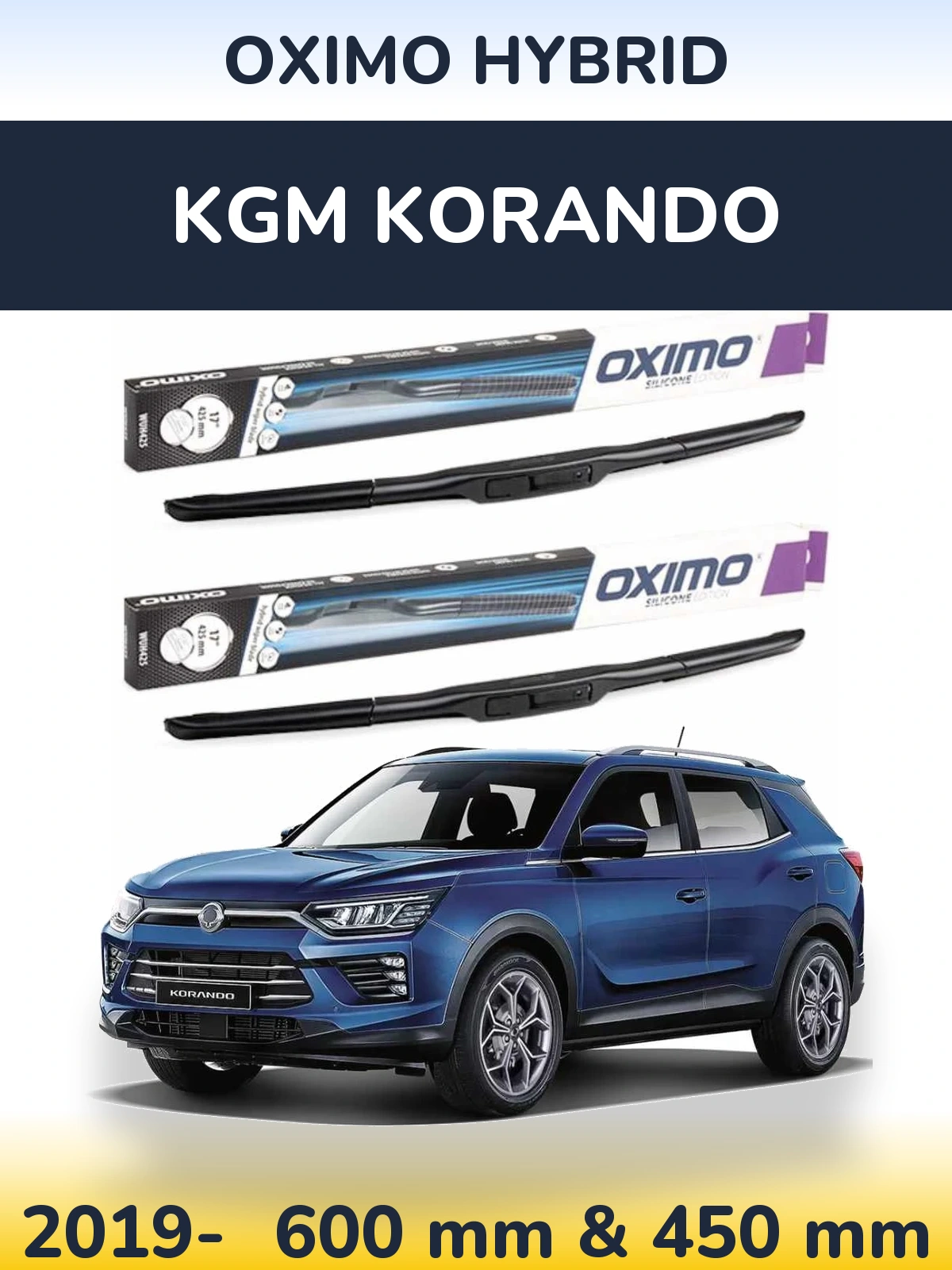 Komplet przednich wycieraczek Oximo Hybrid 600 & 450 mm do KGM Korando 2019-2026