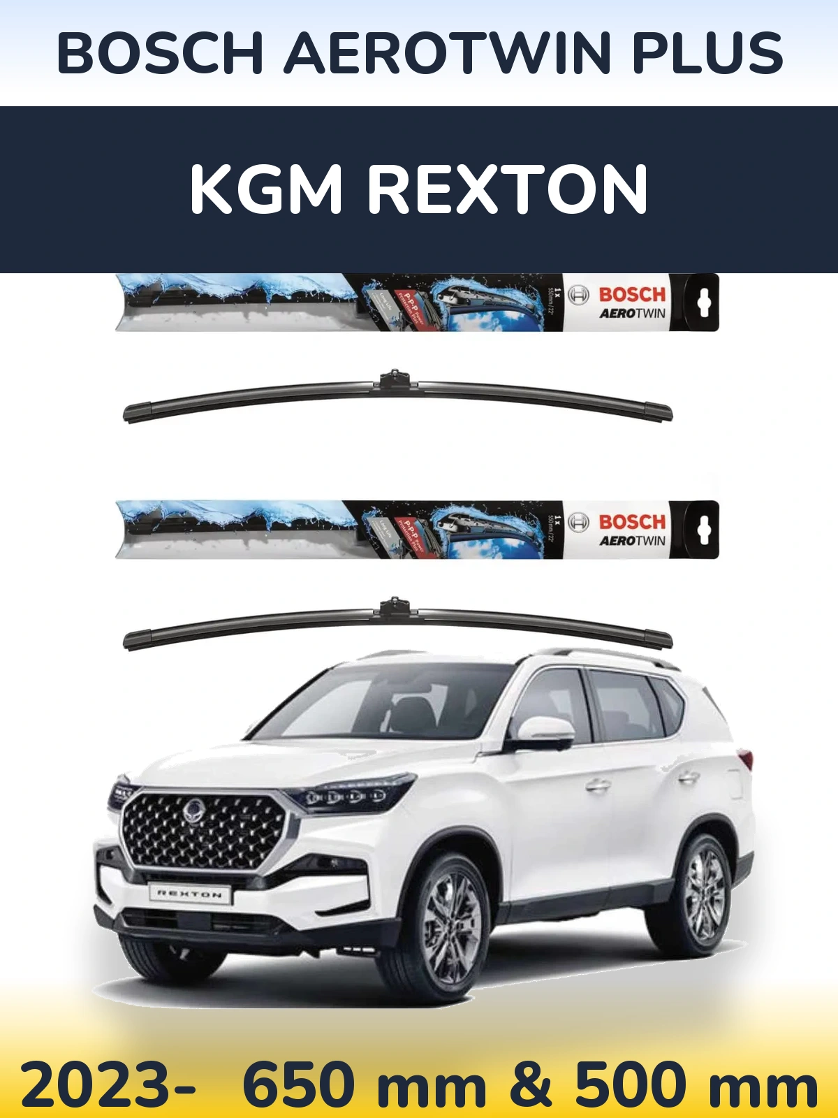 Komplet przednich wycieraczek BOSCH AeroTwin Plus 650 & 500 mm do KGM Rexton 2023-2026