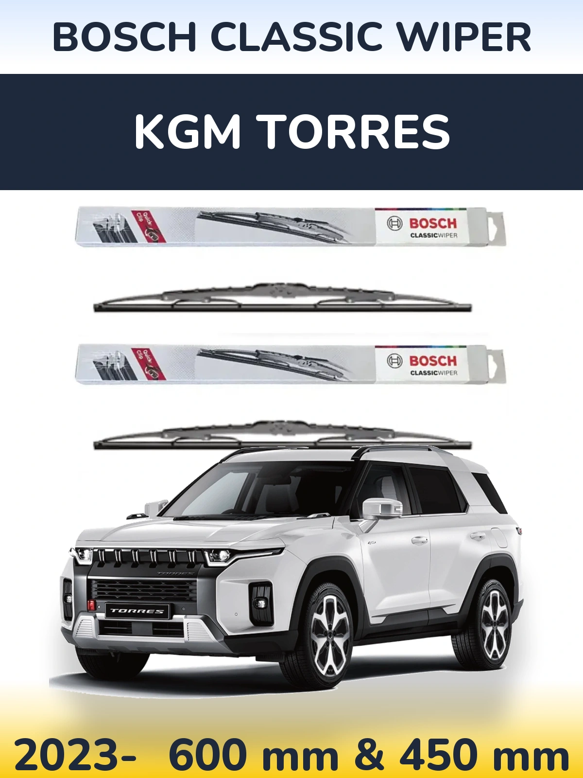 Komplet przednich wycieraczek BOSCH Classic Wiper 600 & 450 mm do KGM Torres 2023-2026