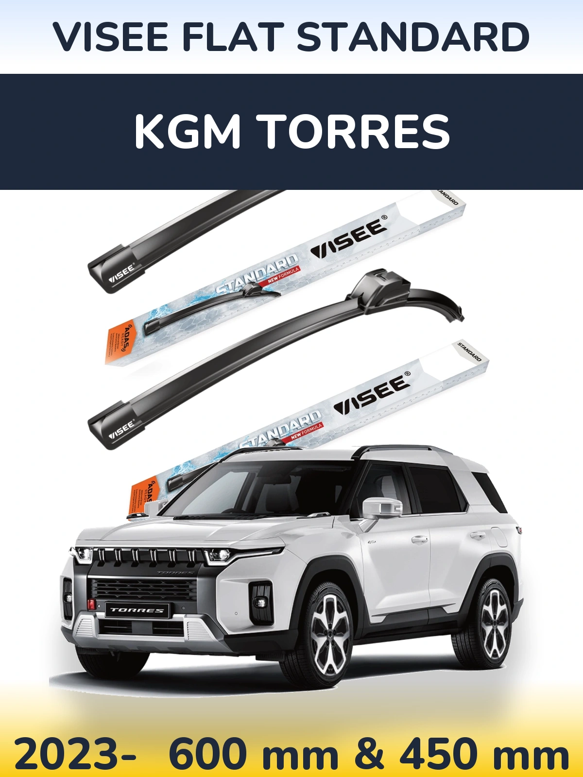 Komplet przednich wycieraczek VISEE FLAT STANDARD 600 & 450 mm do KGM Torres 2023-2026