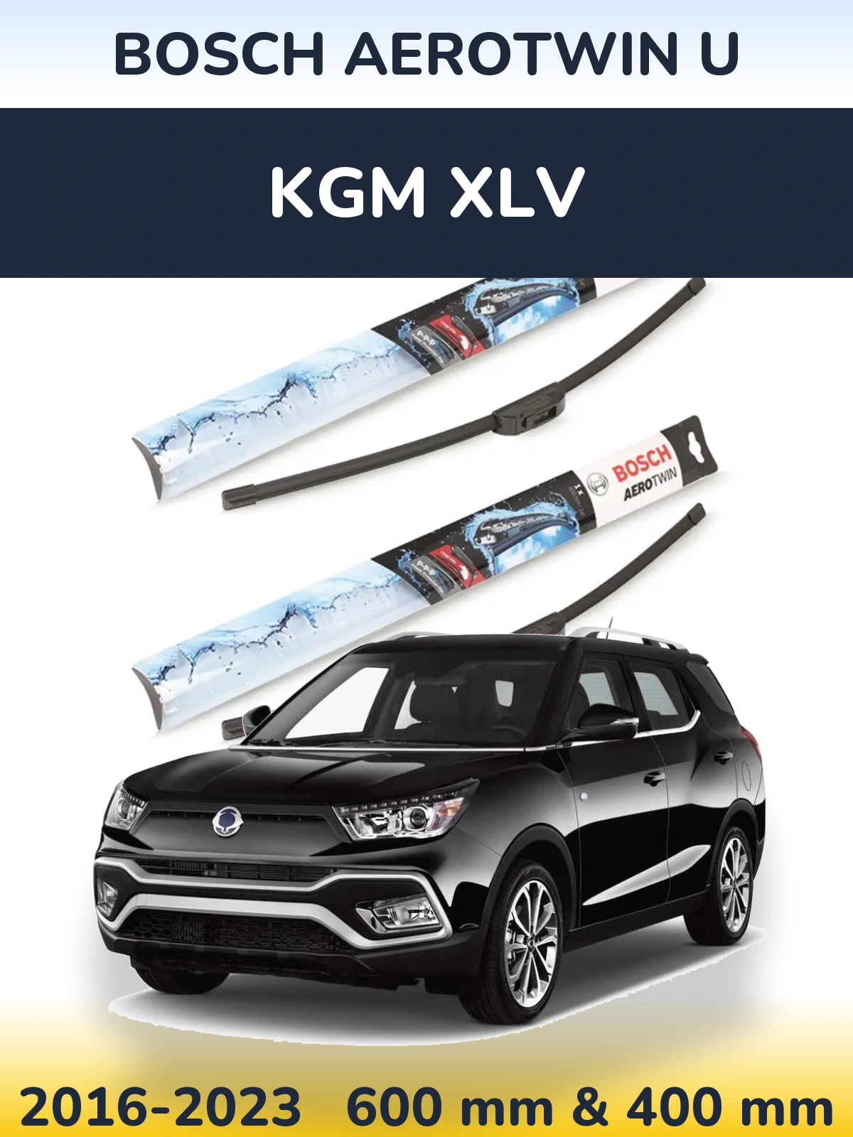 Komplet przednich wycieraczek BOSCH AeroTwin U 600 & 400 mm do KGM XLV 2016-2023