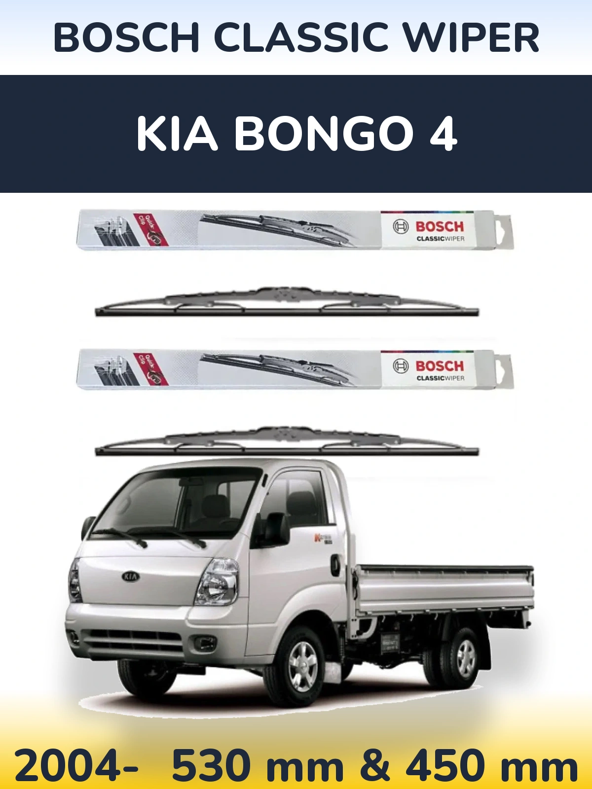 Komplet przednich wycieraczek BOSCH Classic Wiper 530 & 450 mm do KIA Bongo 4 2004-2026