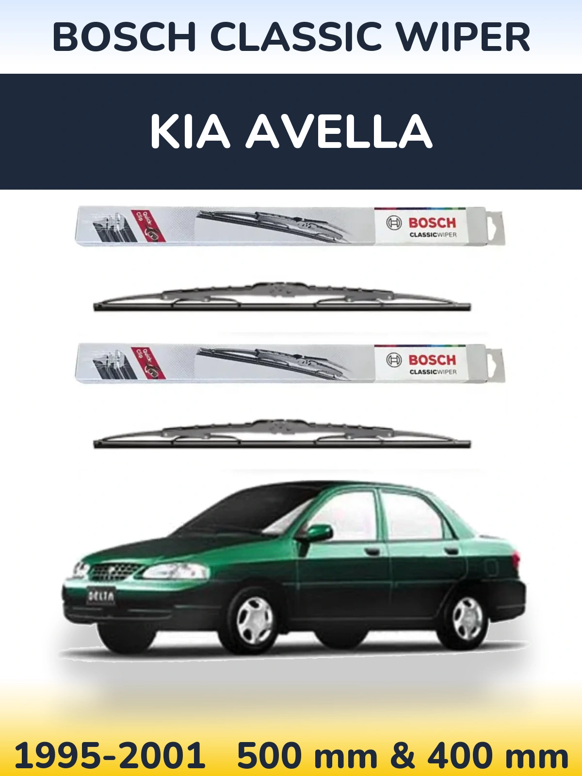 Komplet przednich wycieraczek BOSCH Classic Wiper 500 & 400 mm do KIA Avella 1995-2001