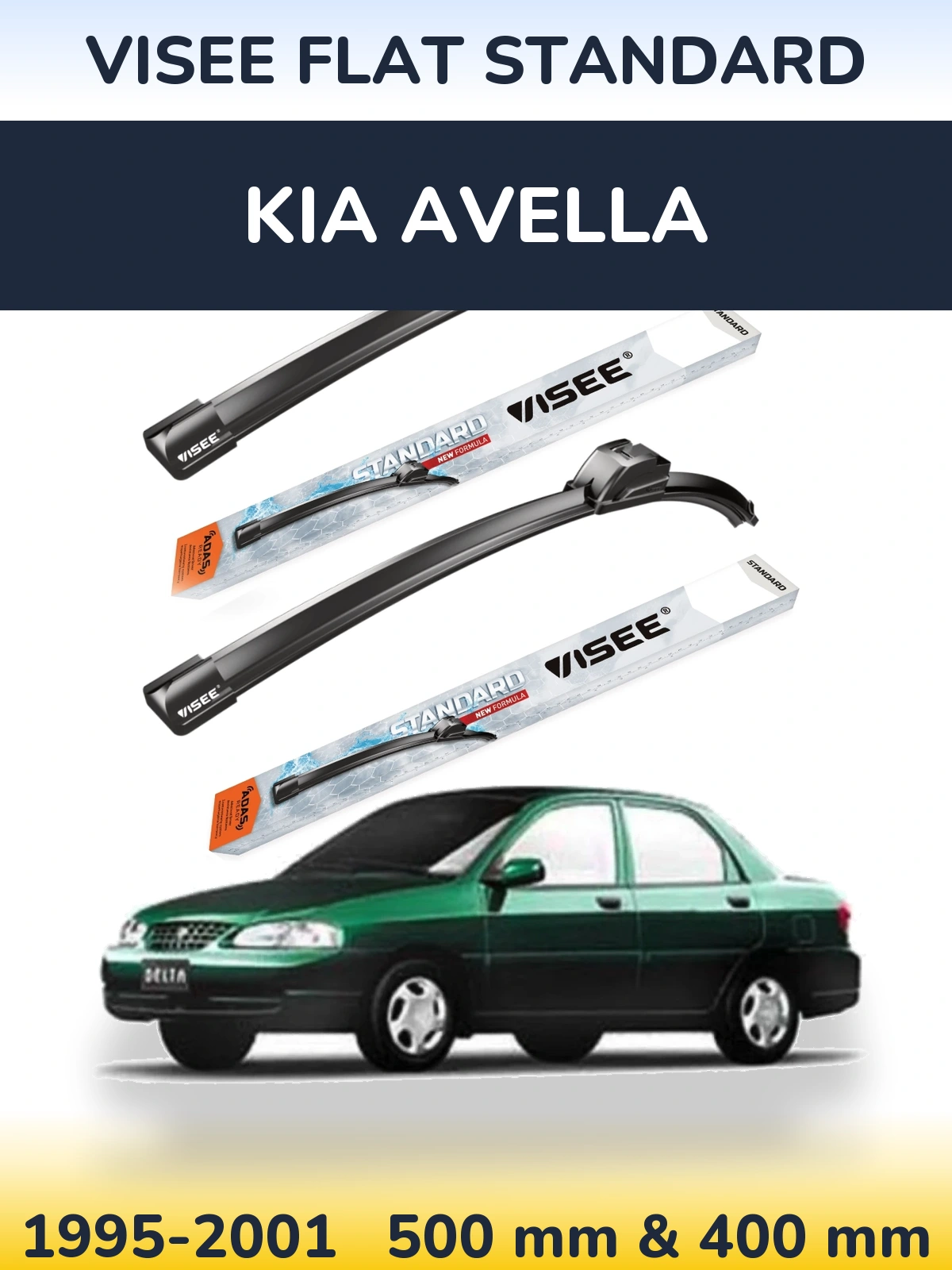 Komplet przednich wycieraczek VISEE FLAT STANDARD 500 & 400 mm do KIA Avella 1995-2001