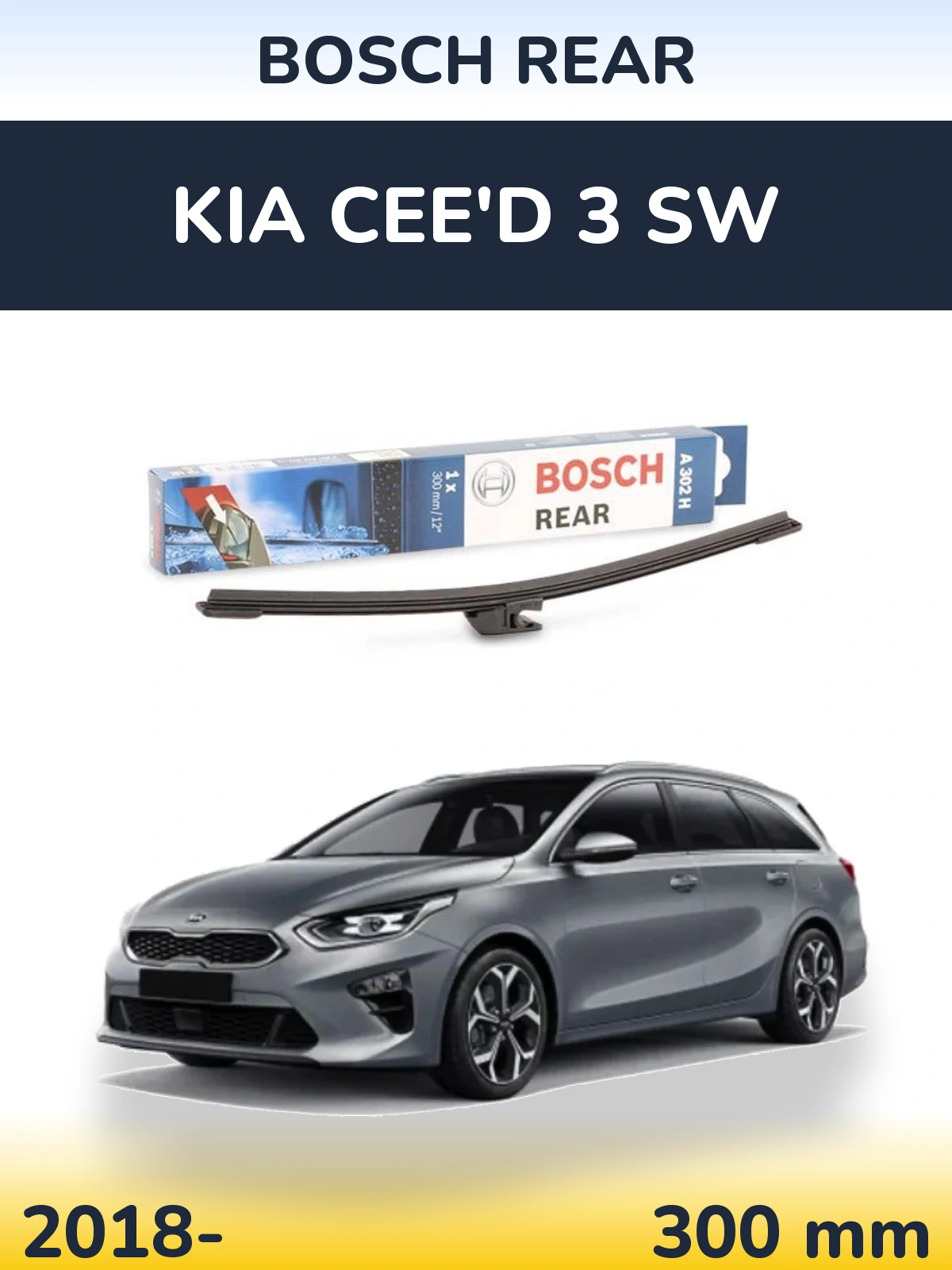 Tylna wycieraczka BOSCH Rear 300 mm do KIA Cee'd 3 SW 2018-2026