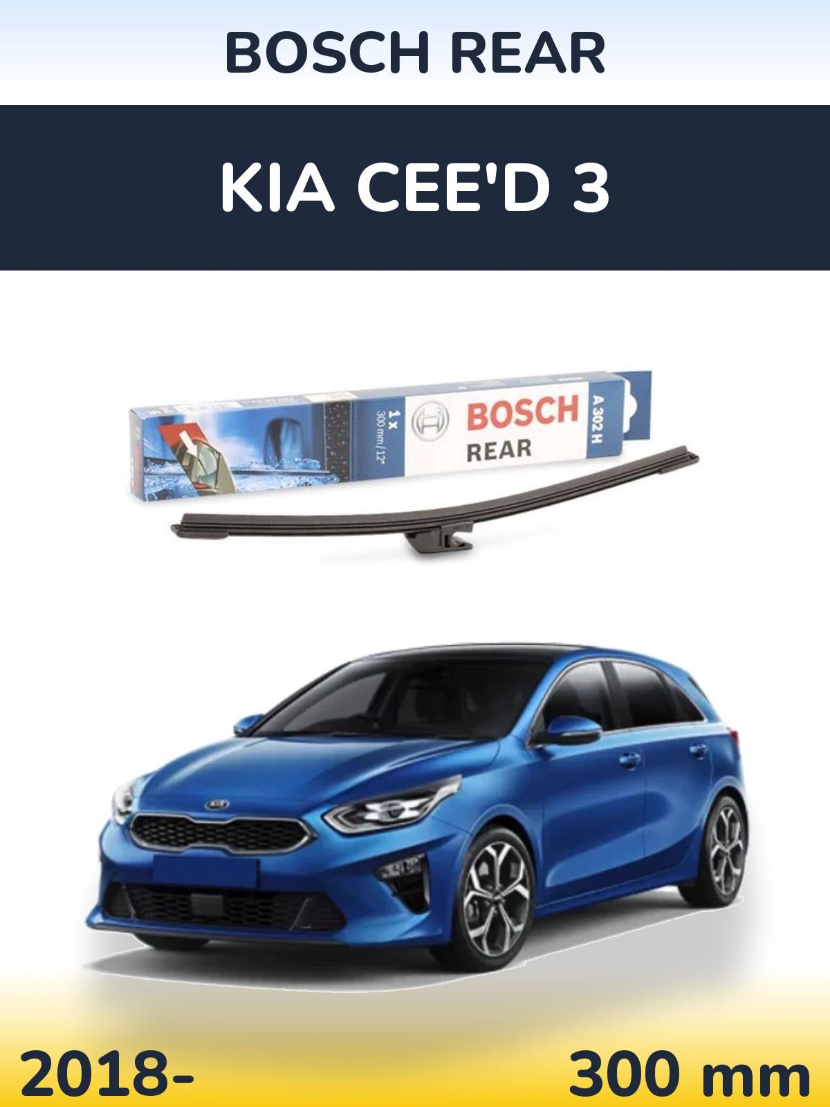 Tylna wycieraczka BOSCH Rear 300 mm do KIA Cee'd 3 2018-2026