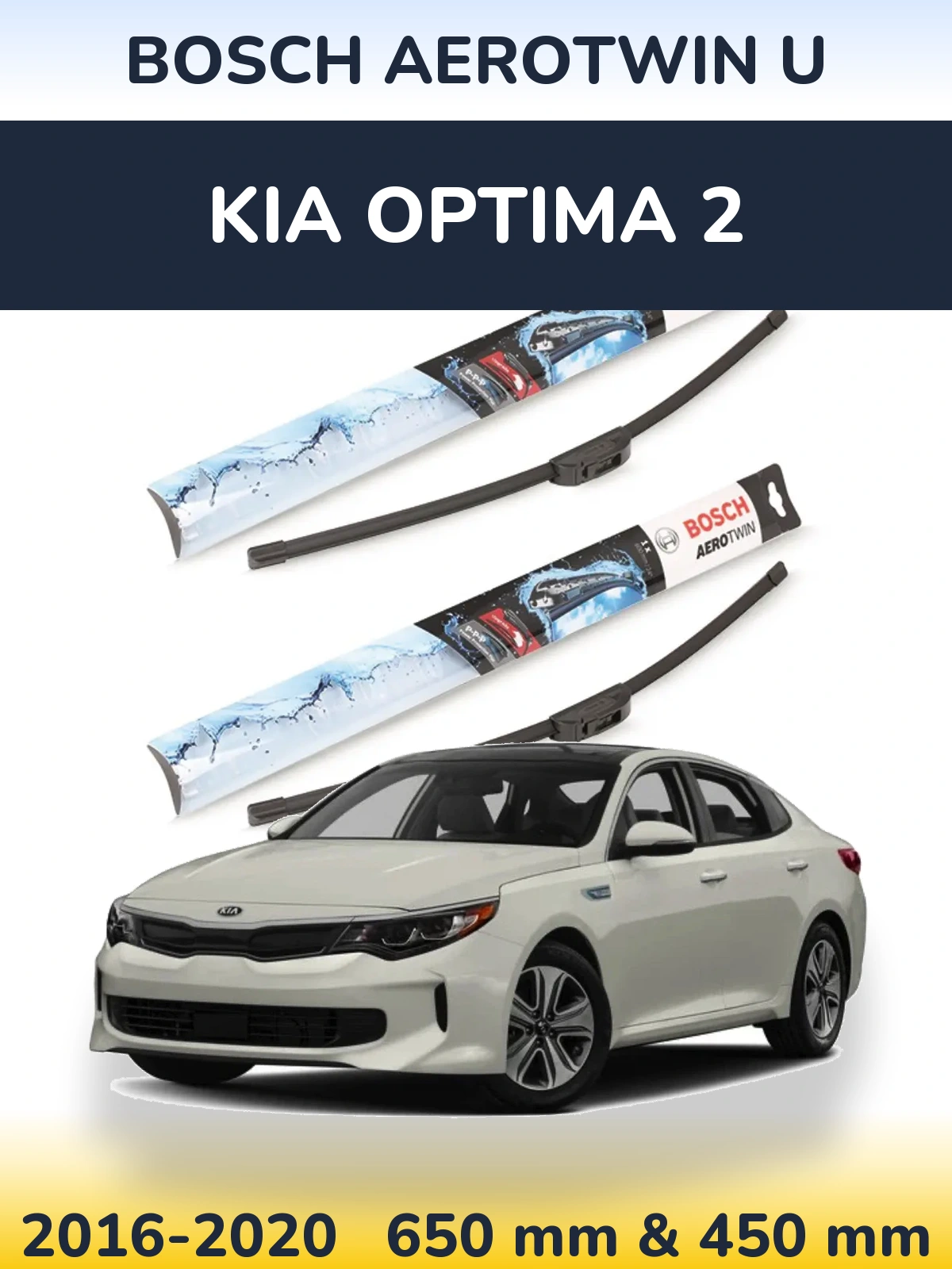Front wiper blade set BOSCH AeroTwin U 650 & 450 mm for KIA Optima 2 2016-2020