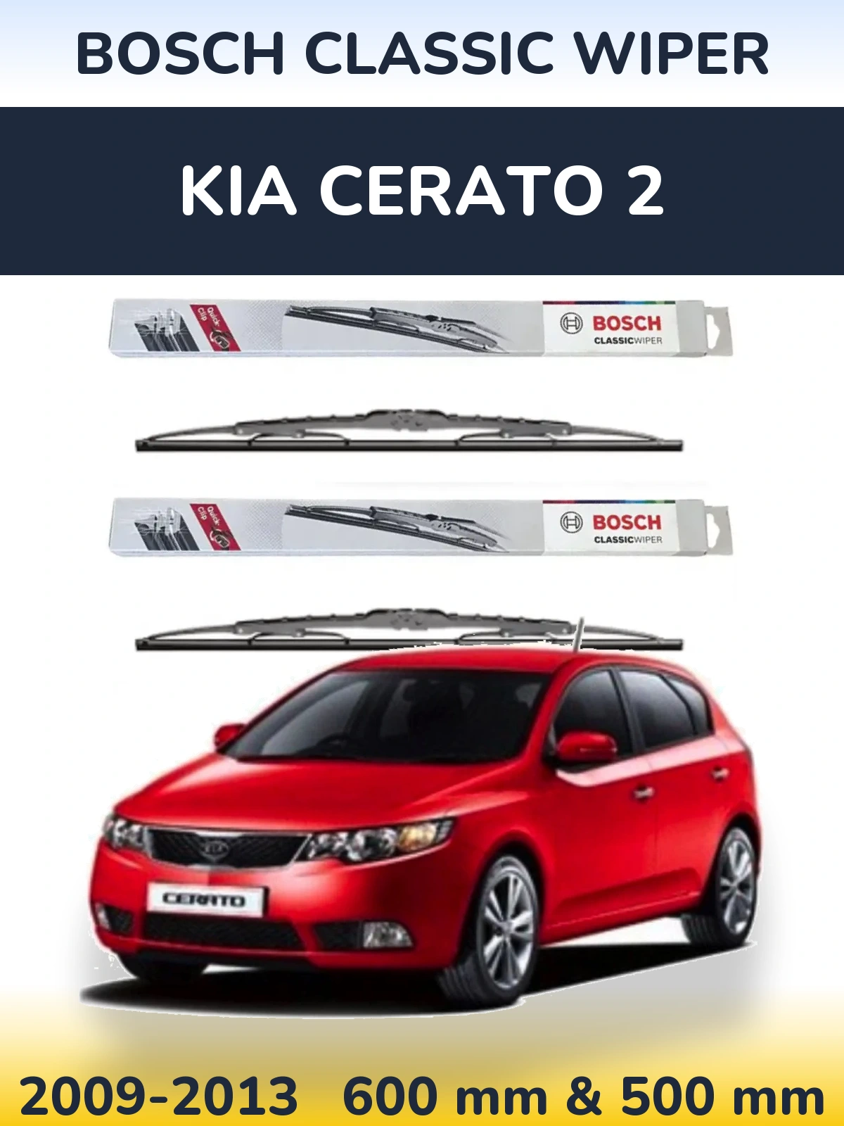 Komplet przednich wycieraczek BOSCH Classic Wiper 600 & 500 mm do KIA Cerato 2 2009-2013