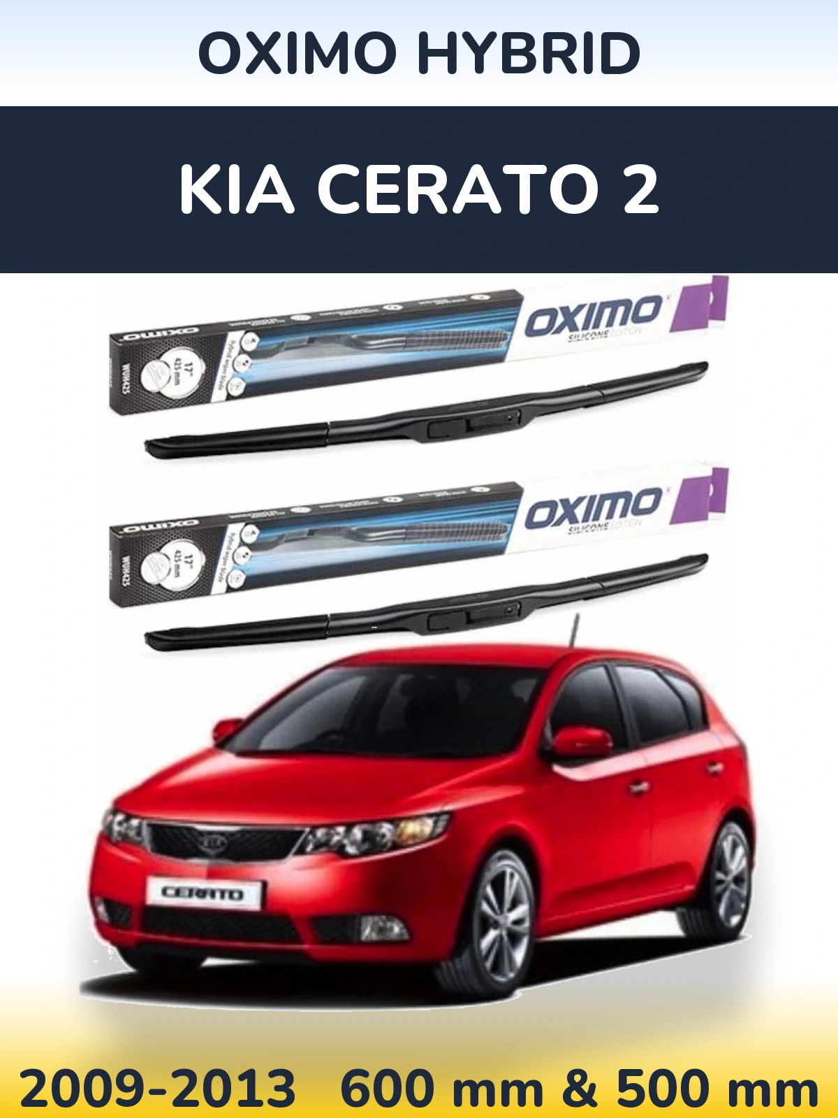 Комплект передних дворников Oximo Hybrid 600 & 500 мм для KIA Cerato 2 2009-2013