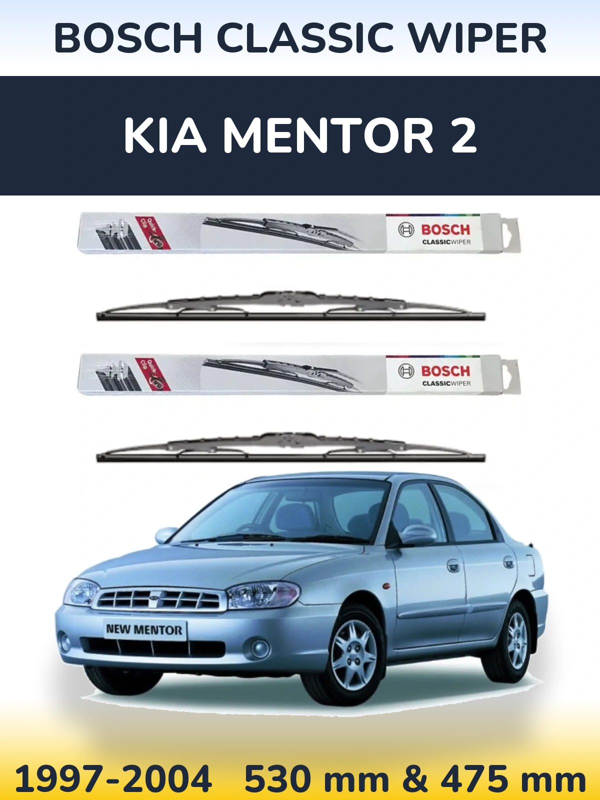Комплект передних дворников BOSCH Classic Wiper 530 & 475 мм для KIA Mentor 2 1997-2004