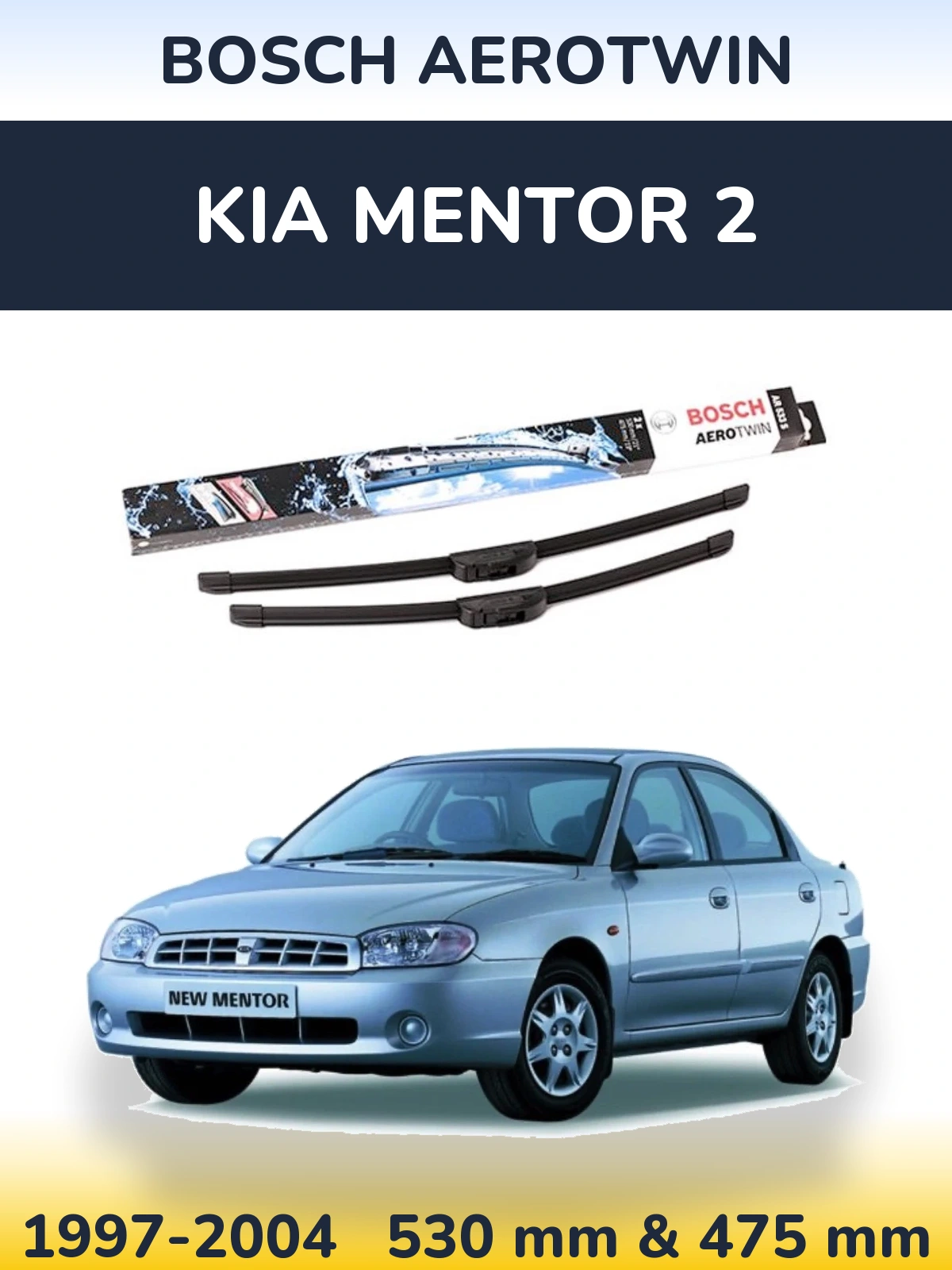 Front wiper blade set BOSCH AeroTwin 530 & 475 mm for KIA Mentor 2 1997-2004