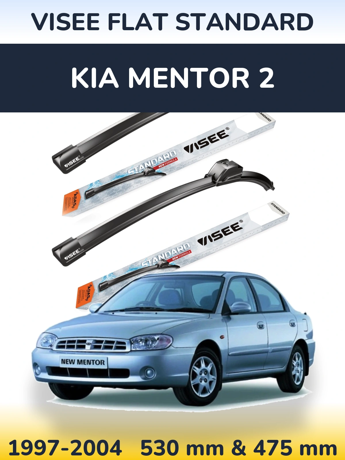 Komplet przednich wycieraczek VISEE FLAT STANDARD 530 & 475 mm do KIA Mentor 2 1997-2004