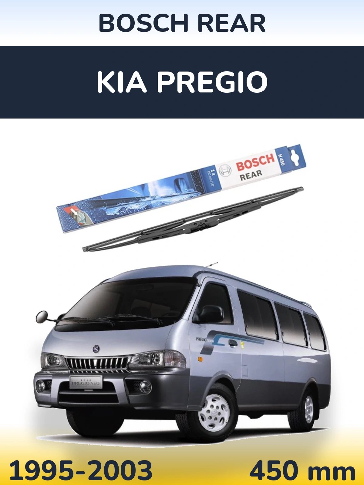 Tylna wycieraczka BOSCH Rear 450 mm do KIA Pregio 1995-2003