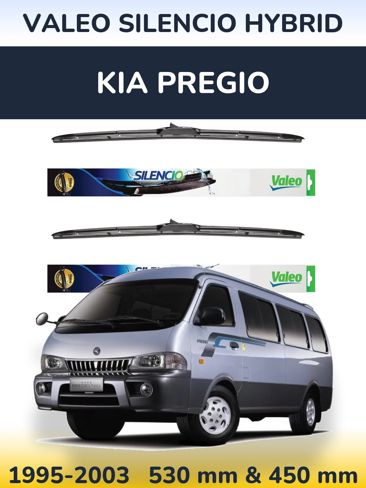 Komplet przednich wycieraczek Valeo Silencio Hybrid 530 & 450 mm do KIA Pregio 1995-2003
