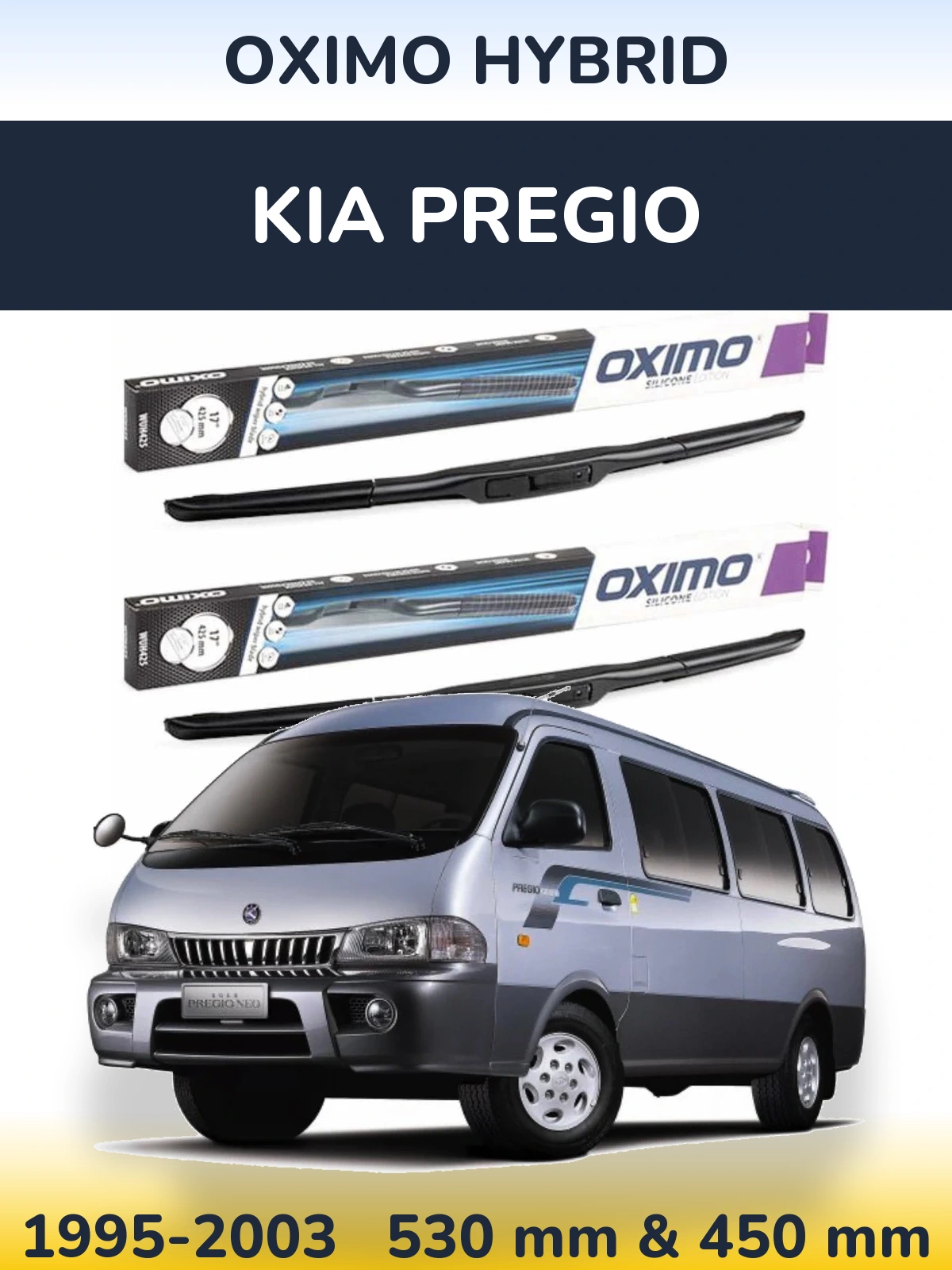 Комплект передних дворников Oximo Hybrid 530 & 450 мм для KIA Pregio 1995-2003