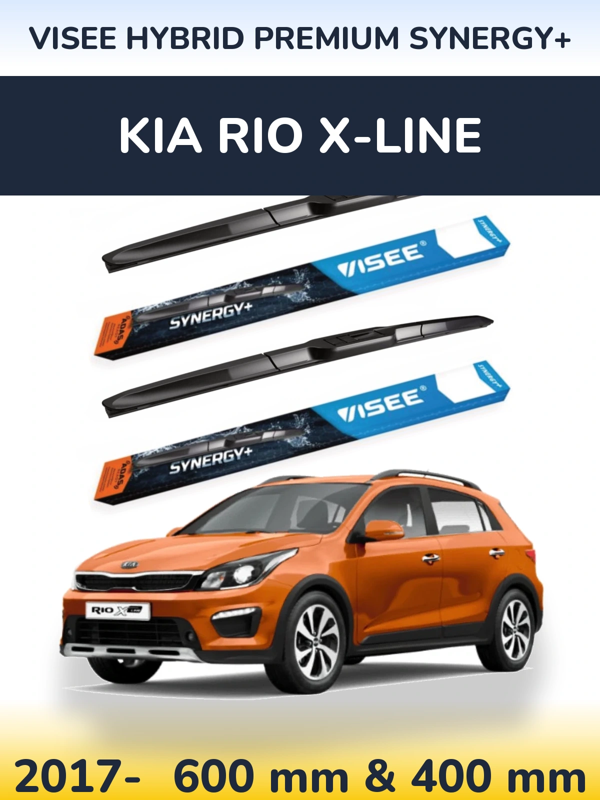 Komplet przednich wycieraczek VISEE HYBRID PREMIUM SYNERGY+ 600 & 400 mm do KIA Rio X-Line 2017-2026