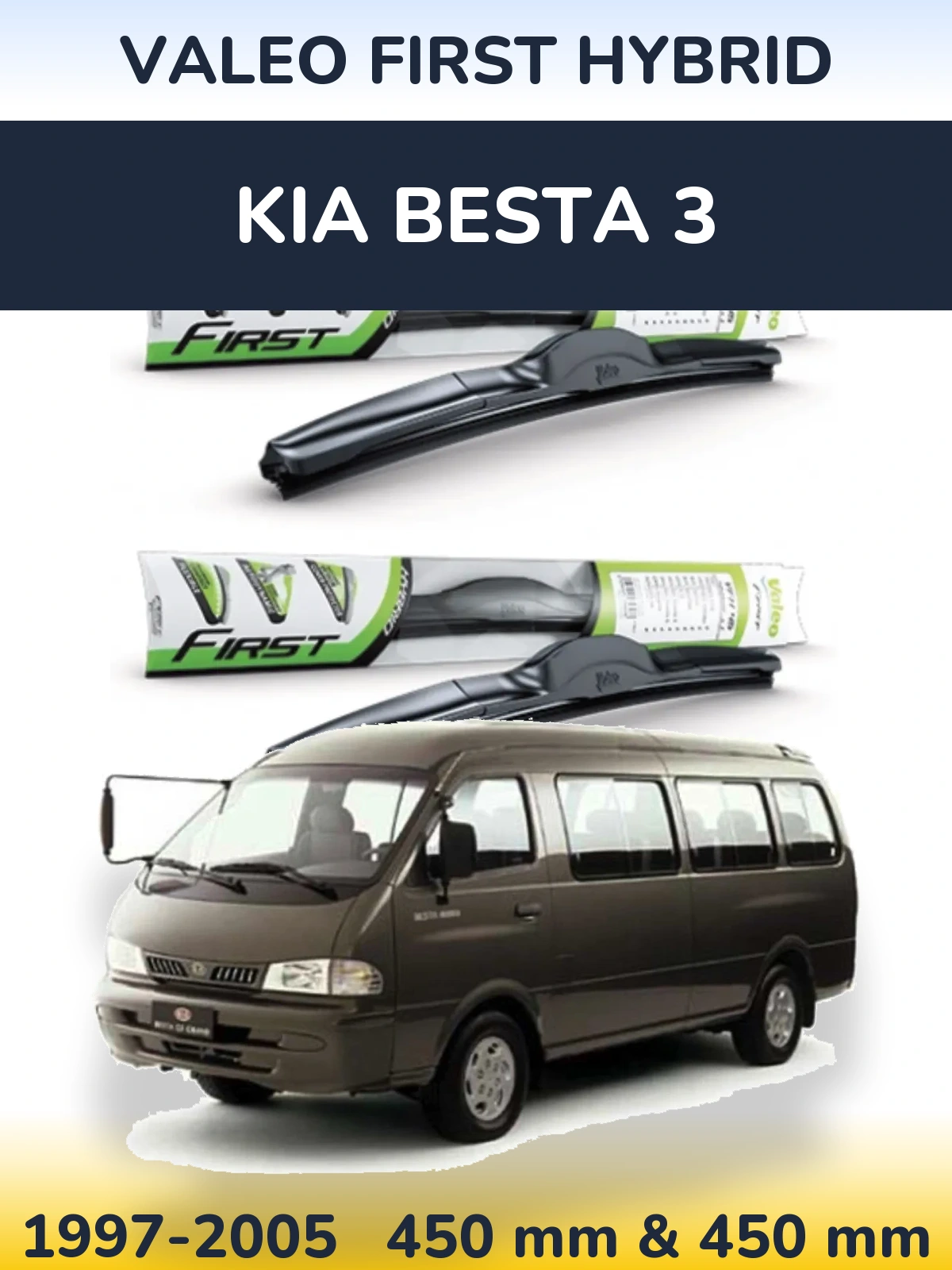 Komplet przednich wycieraczek Valeo First Hybrid 450 & 450 mm do KIA Besta 3 1997-2005