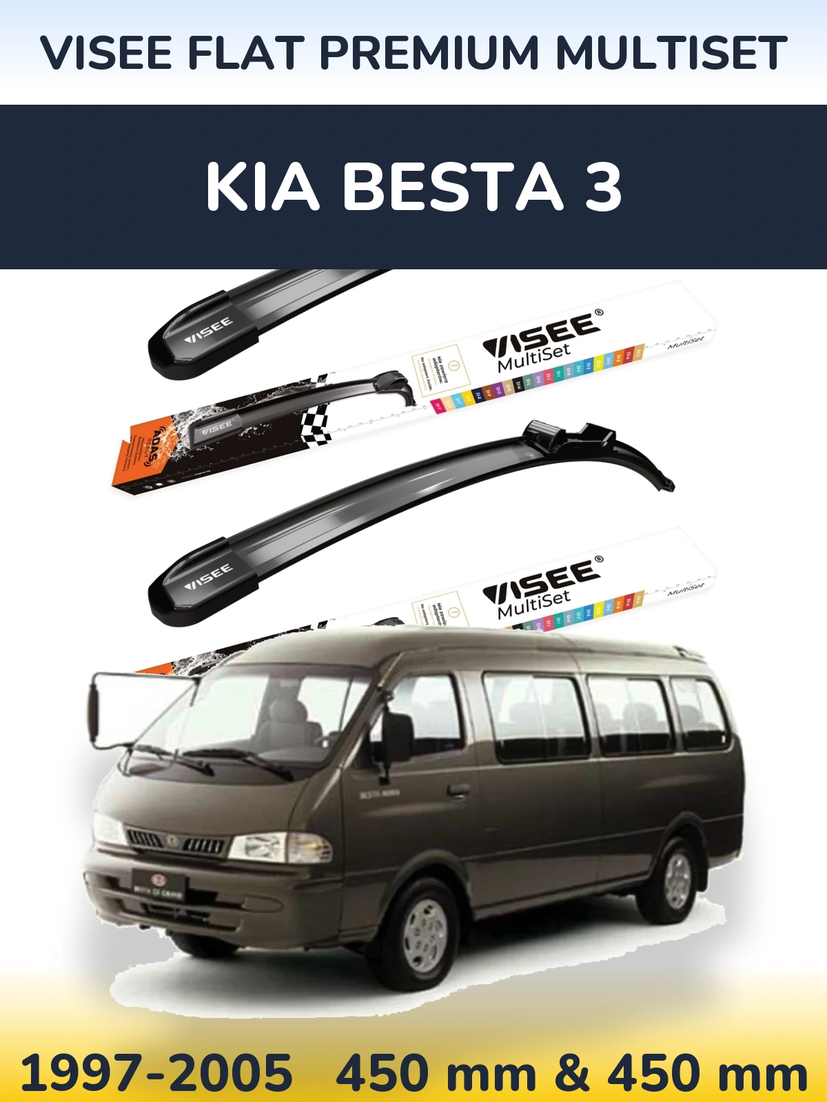 Komplet przednich wycieraczek VISEE FLAT PREMIUM MultiSet 450 & 450 mm do KIA Besta 3 1997-2005