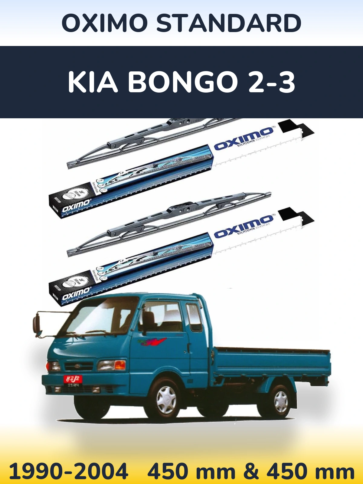 Front wiper blade set Oximo Standard 450 & 450 mm for KIA Bongo 2-3 1990-2004
