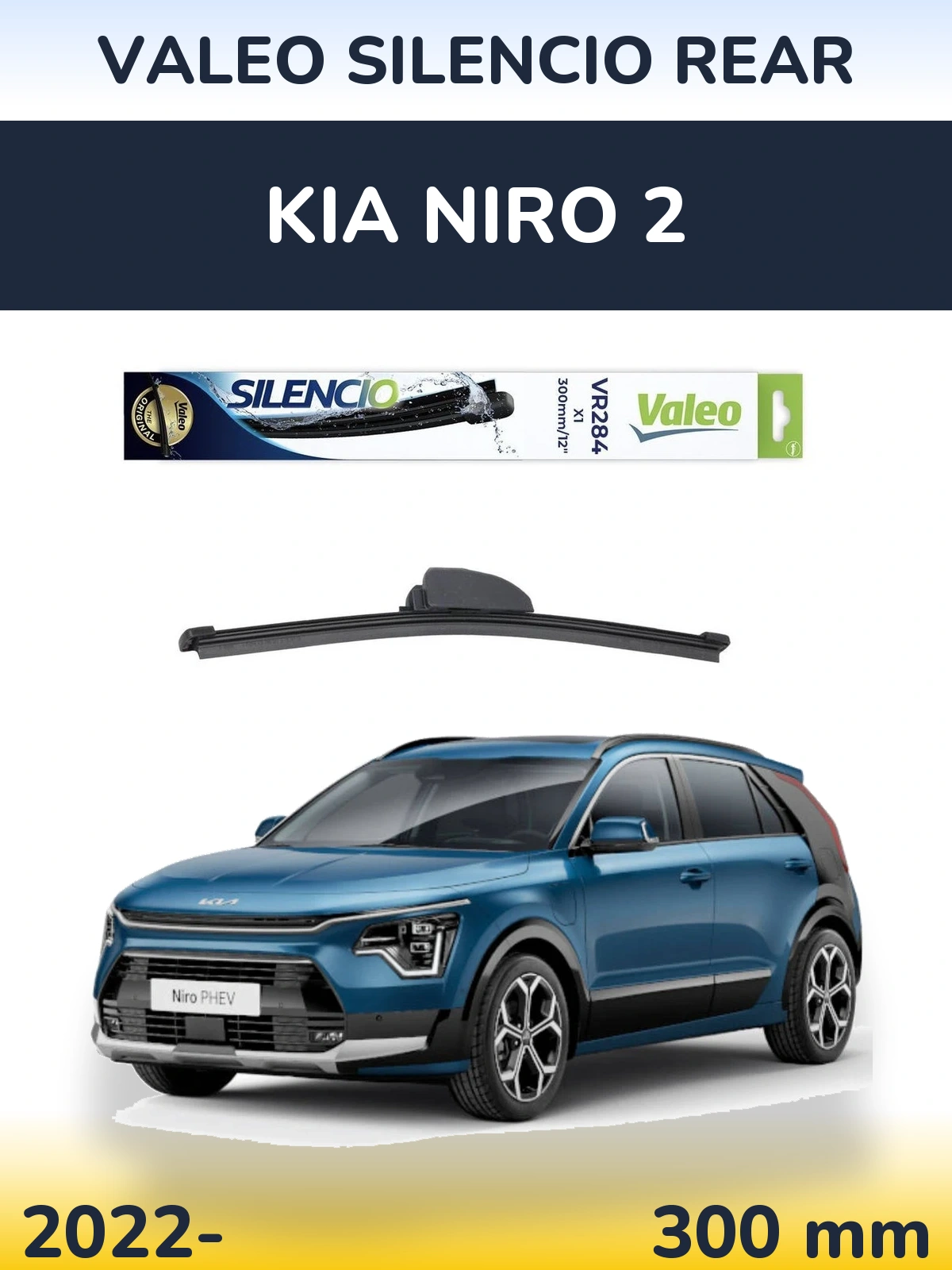 Tylna wycieraczka Valeo Silencio Rear 300 mm do KIA Niro 2 2022-2026