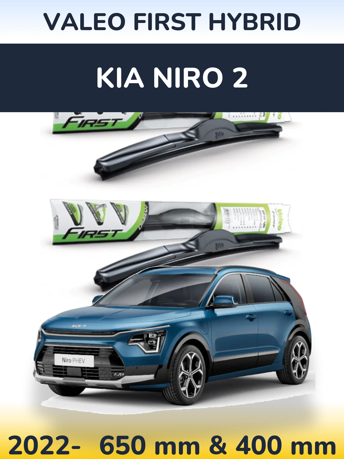 Комплект передних дворников Valeo First Hybrid 650 & 400 мм для KIA Niro 2 2022-2026