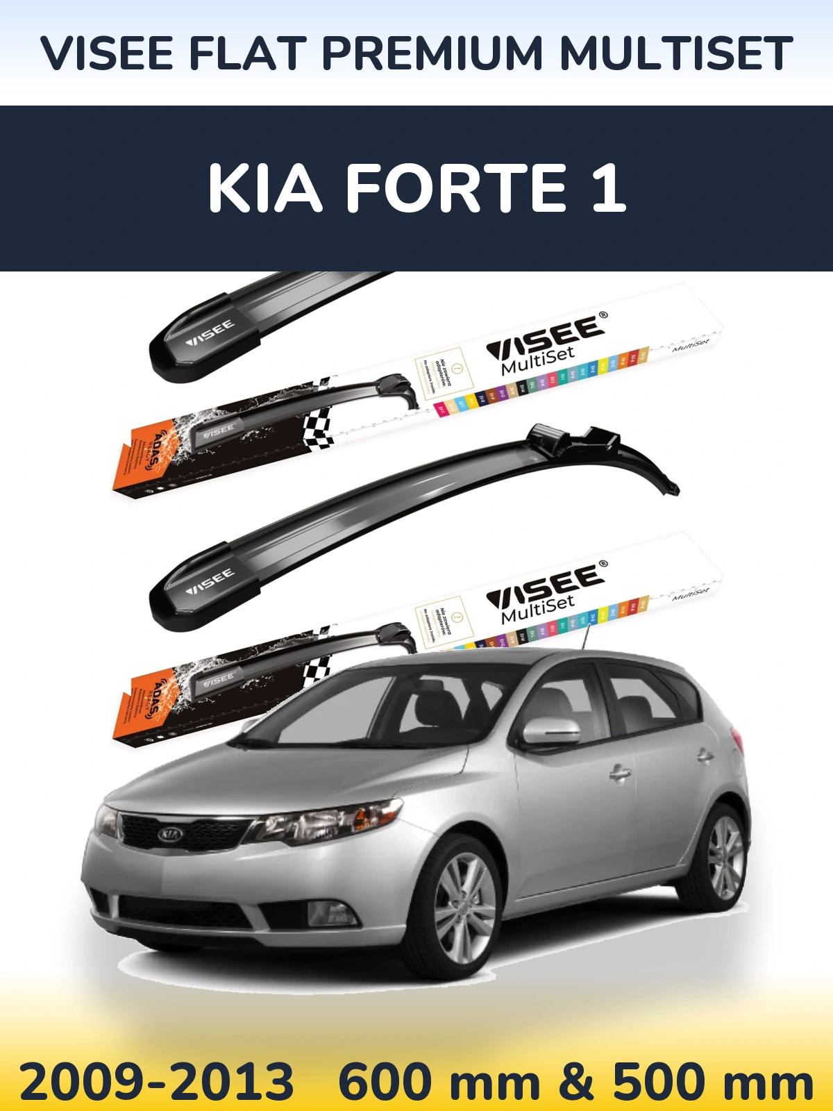 Komplet przednich wycieraczek VISEE FLAT PREMIUM MultiSet 600 & 500 mm do KIA Forte 1 2009-2013