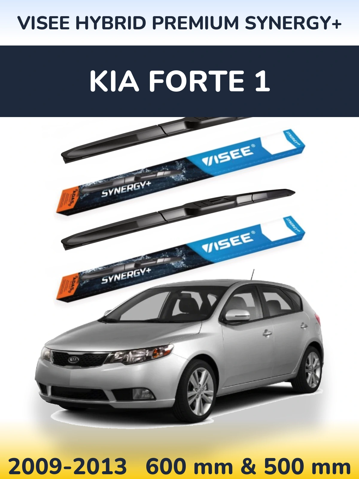 Front wiper blade set VISEE HYBRID PREMIUM SYNERGY+ 600 & 500 mm for KIA Forte 1 2009-2013