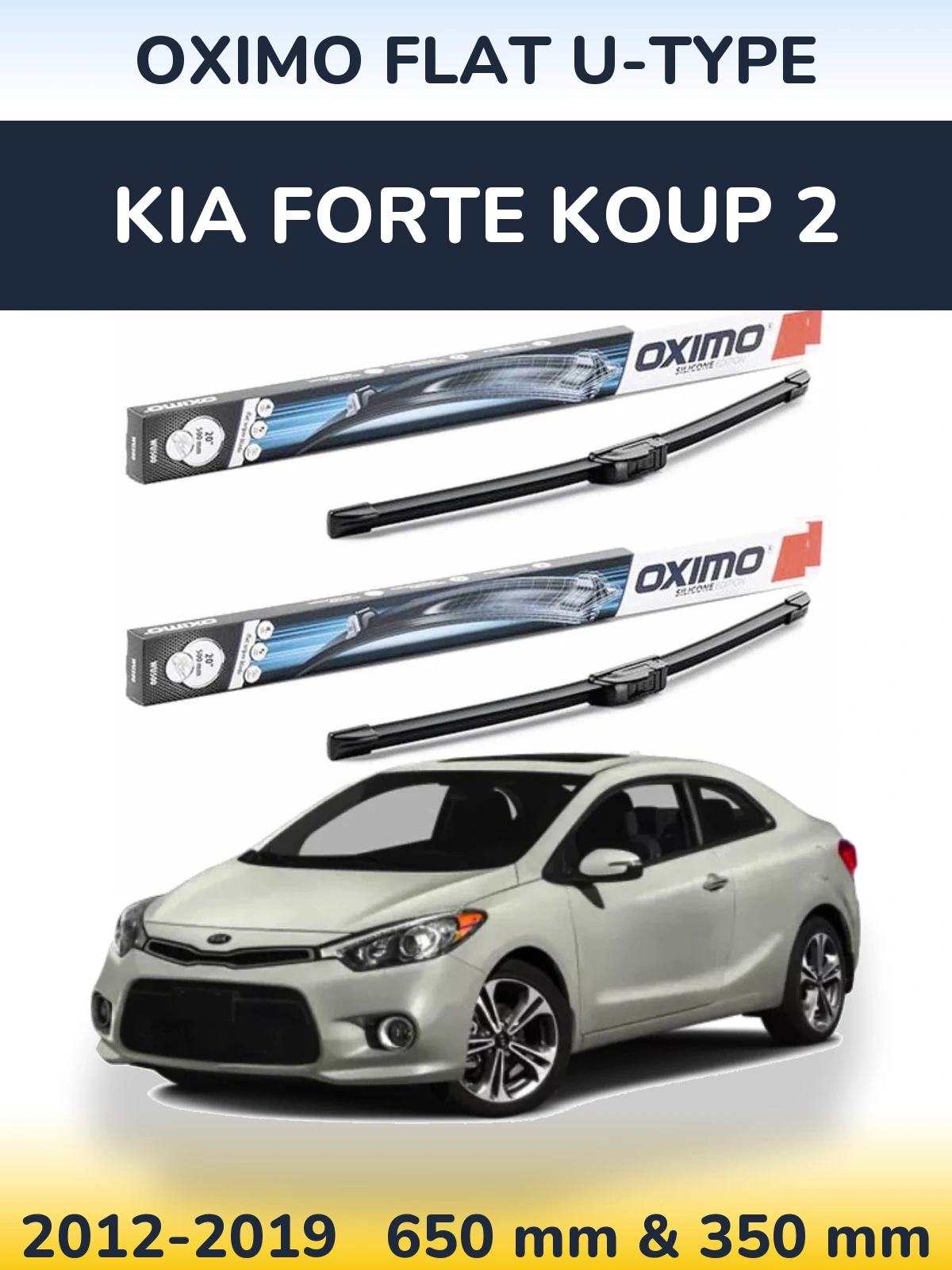 Komplet przednich wycieraczek Oximo Flat U-type 650 & 350 mm do KIA Forte Koup 2 2012-2019