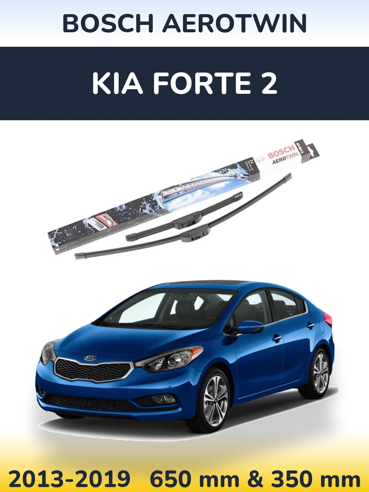 Komplet przednich wycieraczek BOSCH AeroTwin 650 & 350 mm do KIA Forte 2 2013-2019
