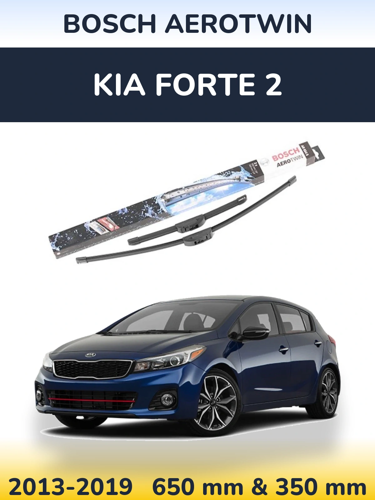Komplet przednich wycieraczek BOSCH AeroTwin 650 & 350 mm do KIA Forte 2 2013-2019