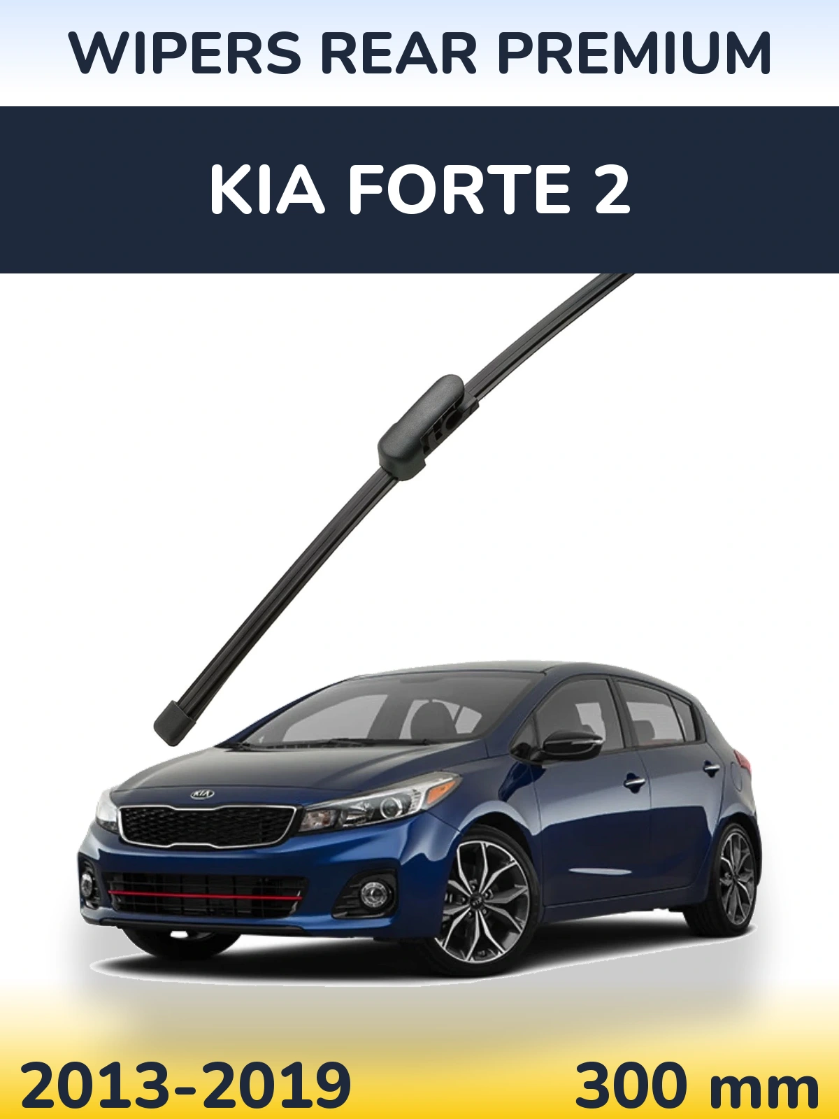 Tylna wycieraczka WIPERS REAR PREMIUM 300 mm do KIA Forte 2 2013-2019