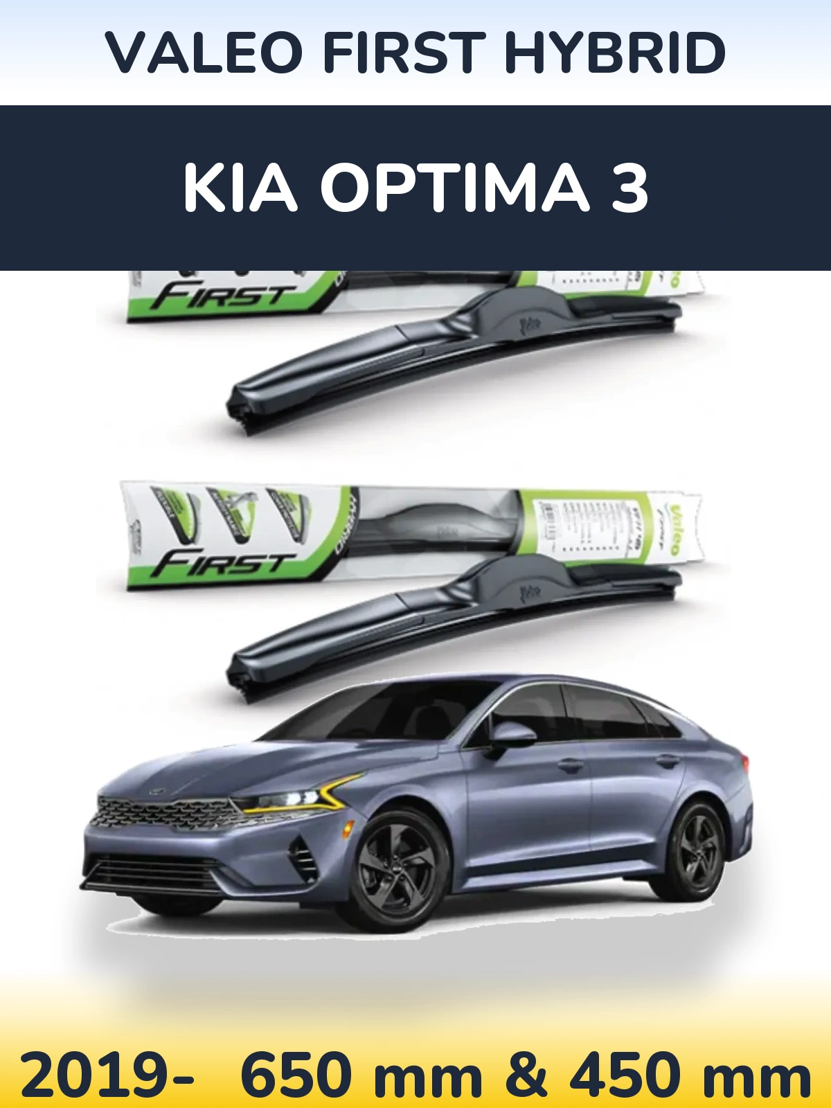 Komplet przednich wycieraczek Valeo First Hybrid 650 & 450 mm do KIA Optima 3 2019-2026