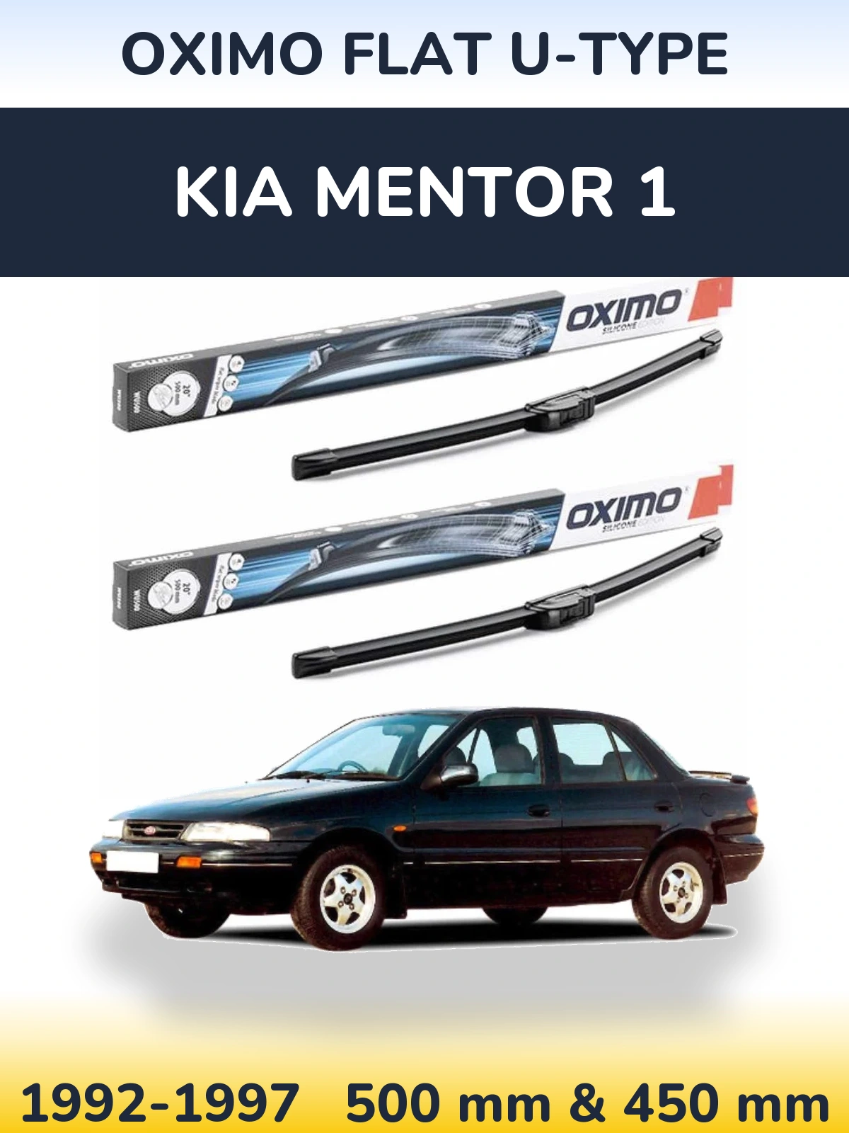 Komplet przednich wycieraczek Oximo Flat U-type 500 & 450 mm do KIA Mentor 1 1992-1997