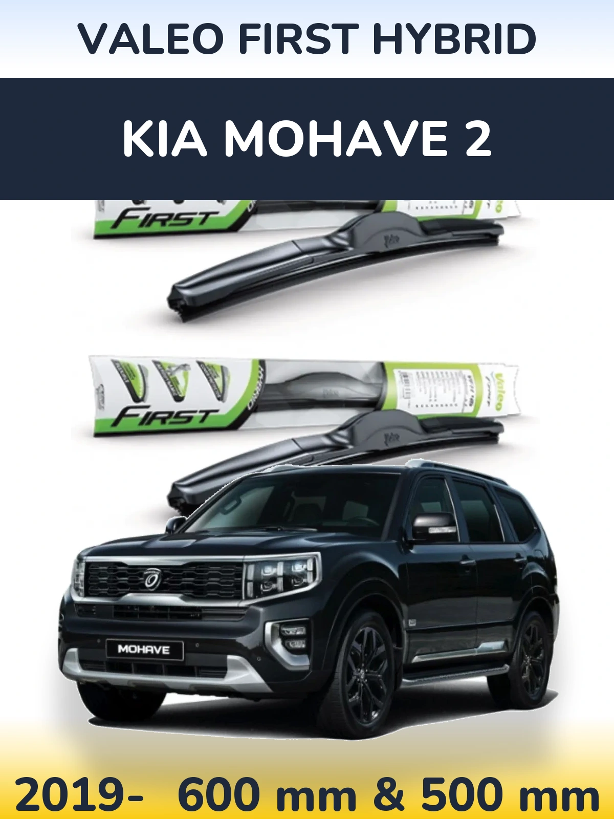 Komplet przednich wycieraczek Valeo First Hybrid 600 & 500 mm do KIA Mohave 2 2019-2026