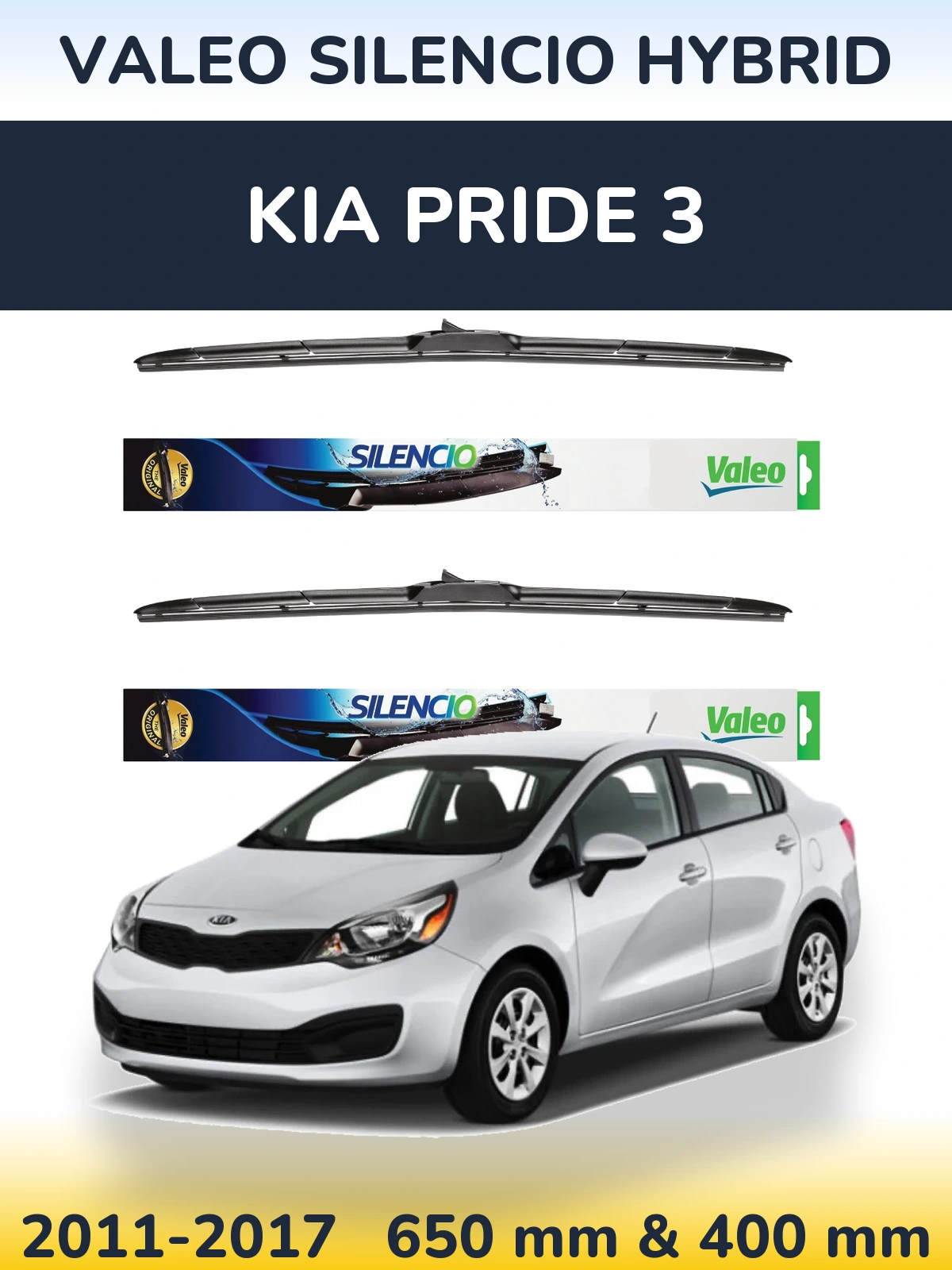 Komplet przednich wycieraczek Valeo Silencio Hybrid 650 & 400 mm do KIA Pride 3 2011-2017