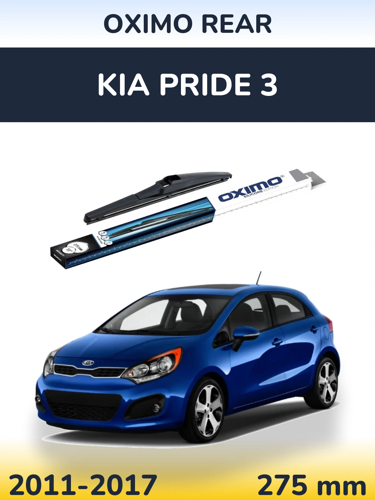 Tylna wycieraczka Oximo Rear 280 mm do KIA Pride 3 2011-2017